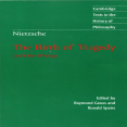 Nietzsche, Friedrich - Birth of Tragedy & Other Writings (Cambridge, 1999)