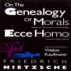 Nietzsche, Friedrich - On the Genealogy of Morals & Ecce Homo (Random House, 1967) Nietzsche, Friedrich - On the Genealogy of Morals & Ecce Homo (Random House, 1967)
