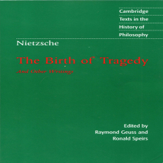 Nietzsche, Friedrich - Birth of Tragedy & Other Writings (Cambridge, 1999) Nietzsche, Friedrich - Birth of Tragedy & Other Writings (Cambridge, 1999)